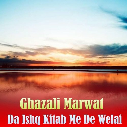 Da Ishq Kitab Me De Welai