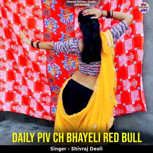 Daily Piv Ch Bhayeli Red Bull