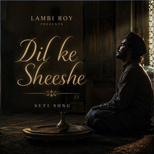 Dil Ke Sheeshe