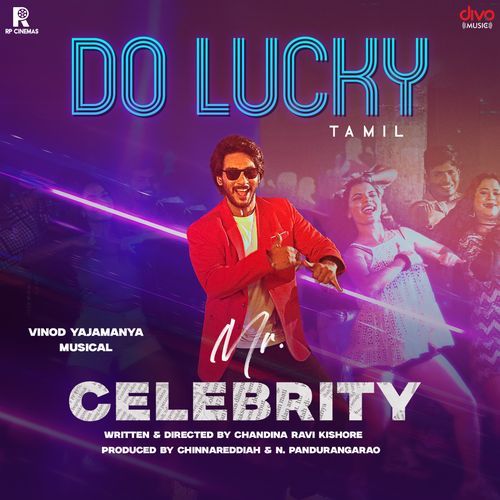 Do Lucky (From "Mr. Celebrity - Tamil")