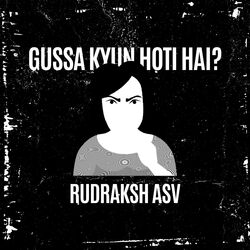 Gussa Kyun Hoti Hai ?-I1siVhhCUFY