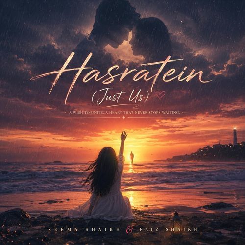 Hasratein (Just Us)