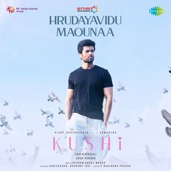 Hrudayavidu Maounaa (From "Kushi") (Kannada)