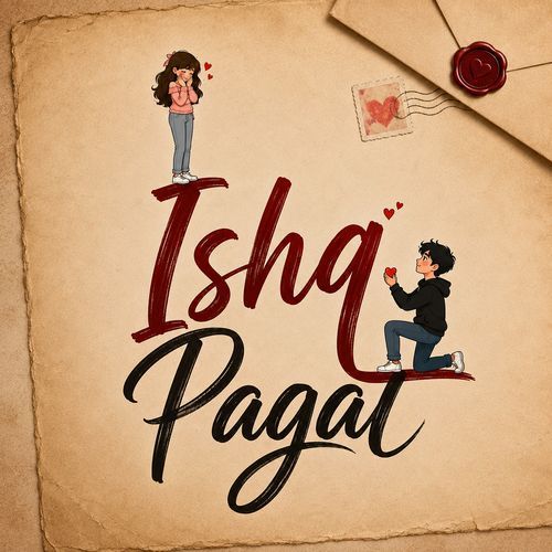 Ishq Pagal