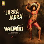 Jarra Jarra (From &quot;Valmiki&quot;)