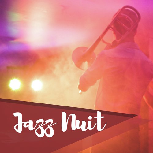 Jazz Nuit - Musique relaxant pour diner romantique et détente, chansons de restaurant