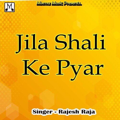 Jila Shali Ke Pyar