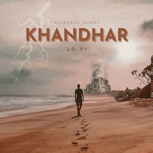 Khandhar - Lofi