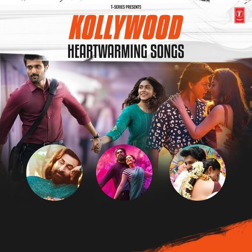 Kollywood Heartwarming  Songs