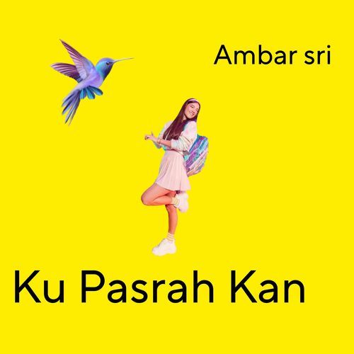Ku Pasrah Kan cover art