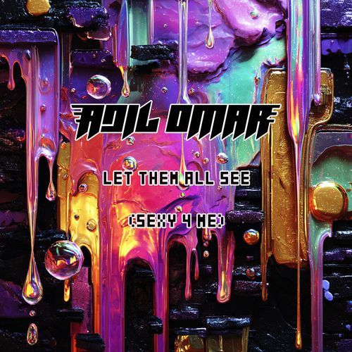 Let Them All See (Sexy 4 Me)
