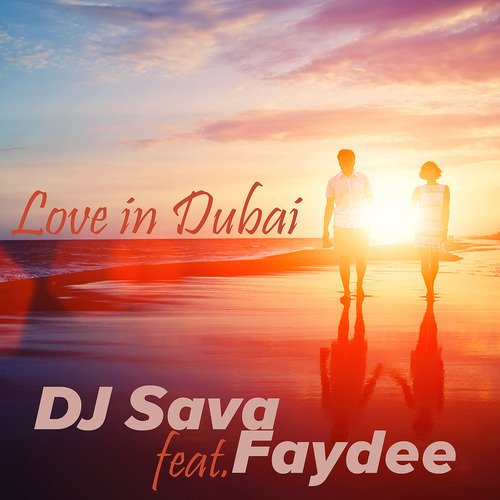 Love in Dubai (Extended Version)