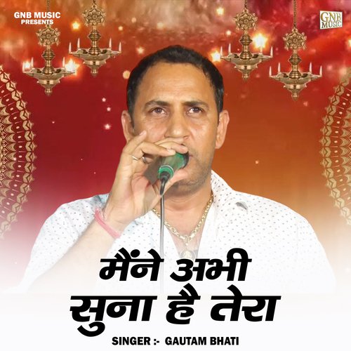 Maine abhi suna hai tera (Hindi)