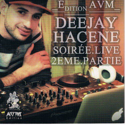 Mix Live Rai DJ Hacene Songs Download Free Online Songs JioSaavn