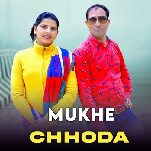 Mukhe Chhoda