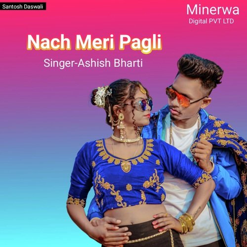 Nach Meri Pagli