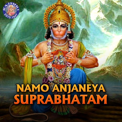 Namo Anjaneya Suprabhatam