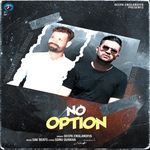 No Option (feat. Varinder Ghora)