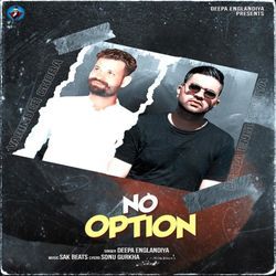No Option (feat. Varinder Ghora)
