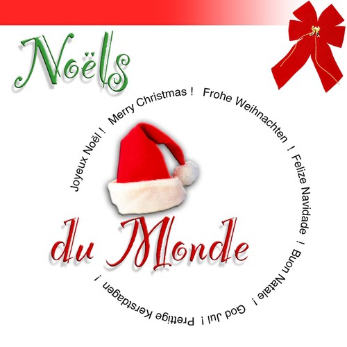 Noëls du monde / International Christmas (Instrumental Versions)