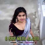 O Sun Meri Jaanu