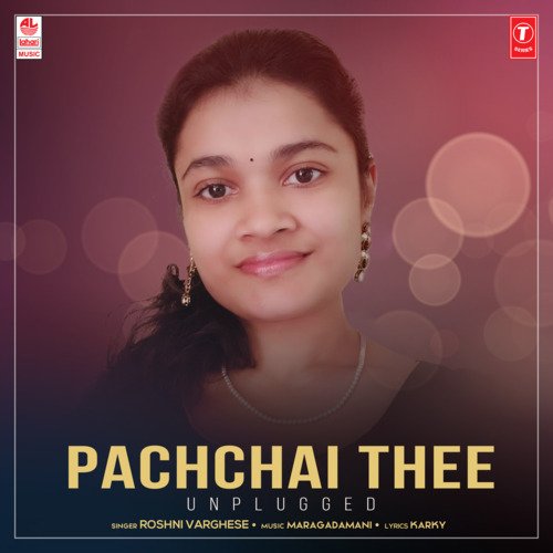 Pachchai Thee - Unplugged