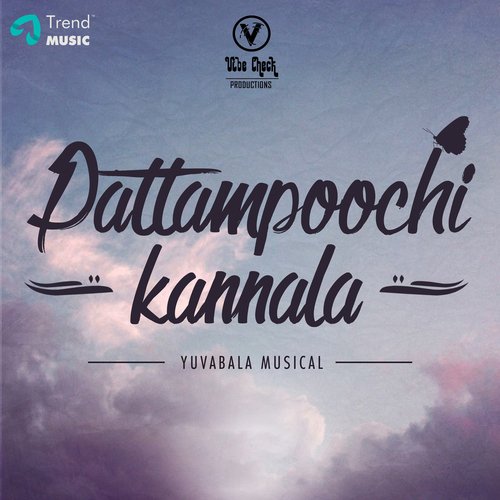 Pattampoochi Kannala (Acoustioc Version)