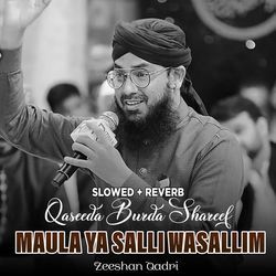 Qaseeda Burda Shareef Maula Ya Salli Wasallim (Lofi-Mix)-CjokBDJBWAE