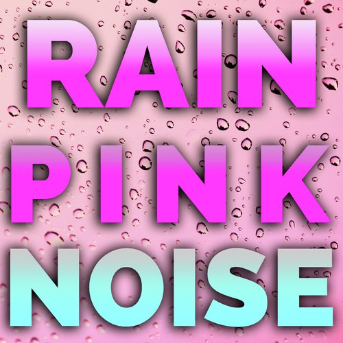 Pink Noise White Noise