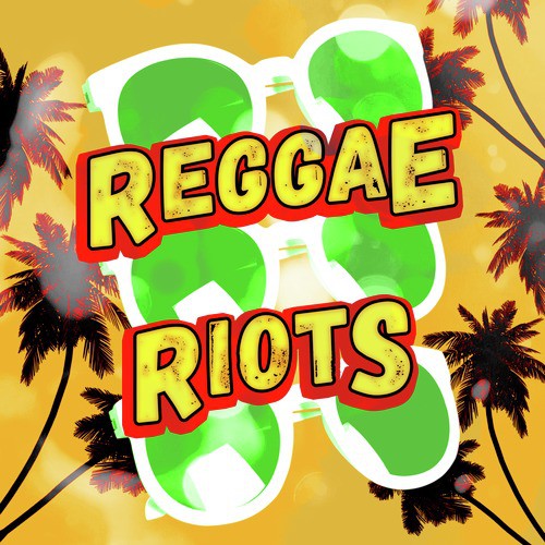 Reggae Riots