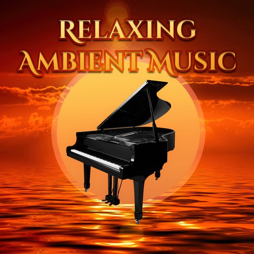 Relaxing Ambient Music  – Mellow Jazz Music, Cafe Music, Jazz Club & Bar, Easy Listening Piano Sounds, Melancholy Mood