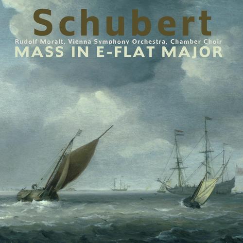 Schubert: Mass in E-Flat Major