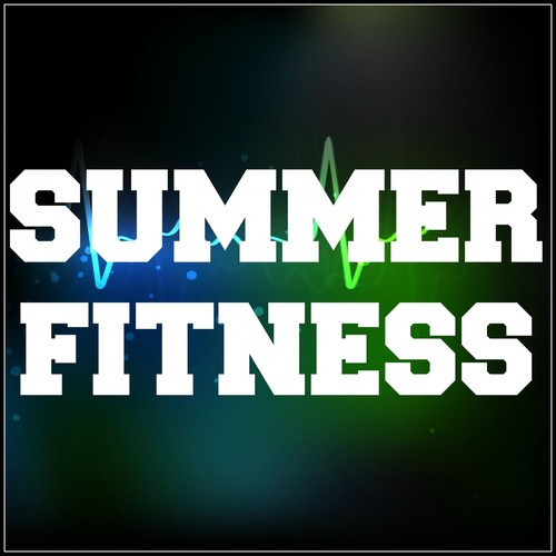 Summer Fitness