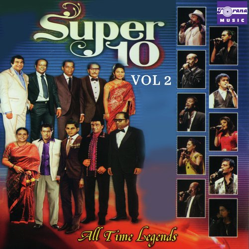 Super 10 All Time Legends, Vol.2 (Live)