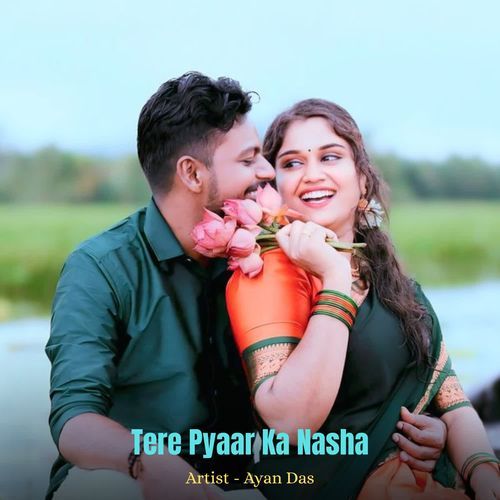 Tere Pyaar Ka Nasha