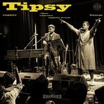 Tipsy