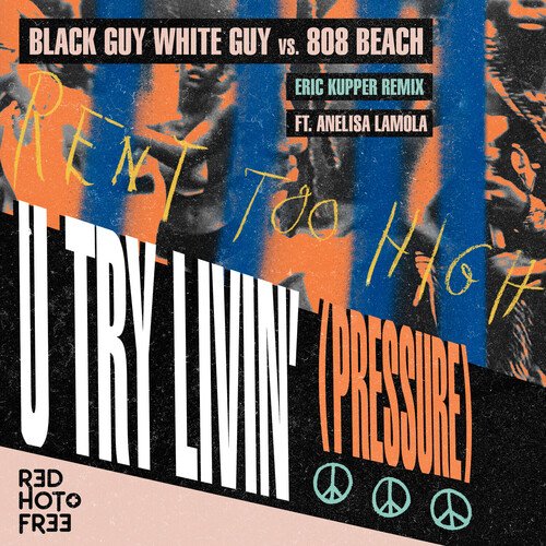 U Try Livin&#039; (Pressure) (Eric Kupper Remix)_poster_image