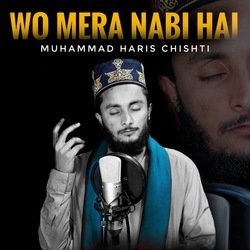 Wo Mera Nabi hai-PSxfBzJ6Vl8