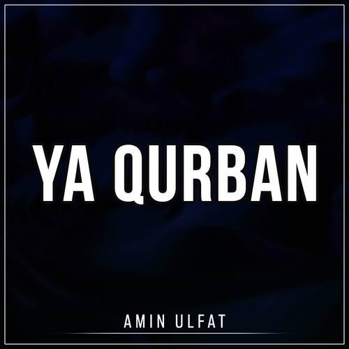 Ya Qurban