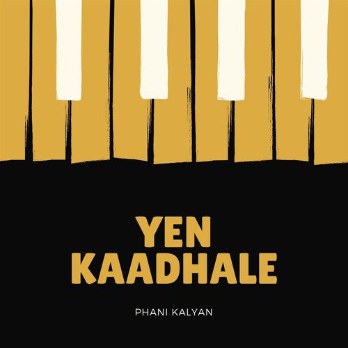 Yen Kaadhale (feat. Manisha Eerabathini)