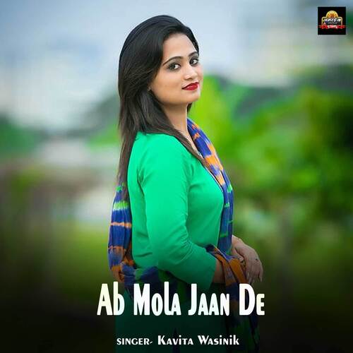 Ab Mola Jaan De