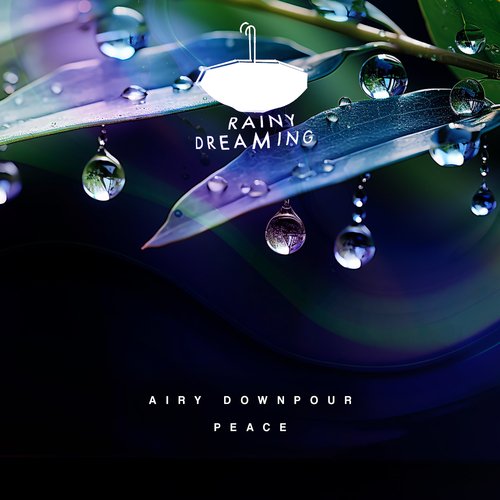 Airy Downpour Peace_poster_image