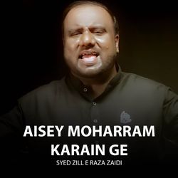 Aisey Moharram Karain Ge-KCVSfS1XUGI