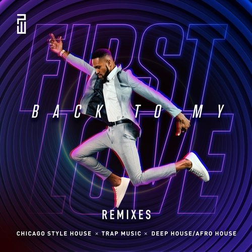 Back to My First Love (Remixes)