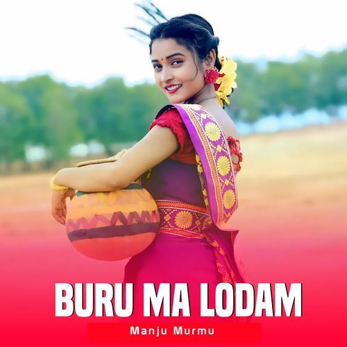 Buru Ma Lodam