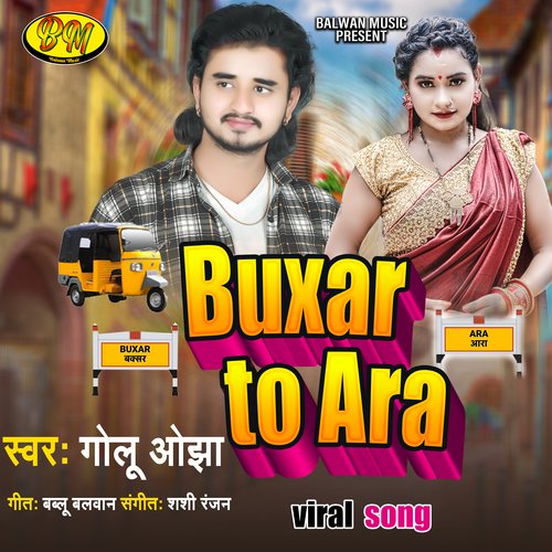 Buxar to ara (Bhojpuri)