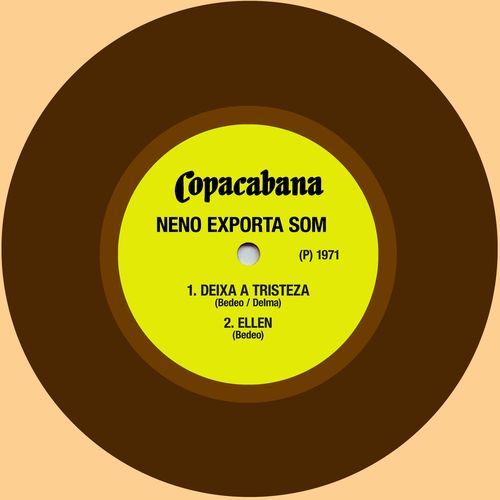 Deixa A Tristeza / Ellen