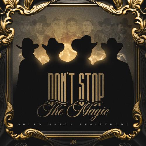 Don&#039;t Stop The Magic_poster_image