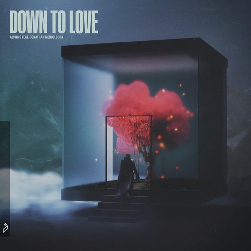 Down to Love