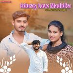Edurag love Madidka